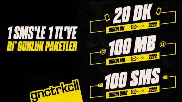 gnçtrkcll’lilere 1 SMS’le “bigünlük” Paketler