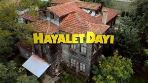 Hayalet Dayı – Fragman