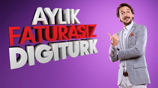 Digiturk’ten Yeni Bir Hizmet:  Aylık Faturasız Digiturk