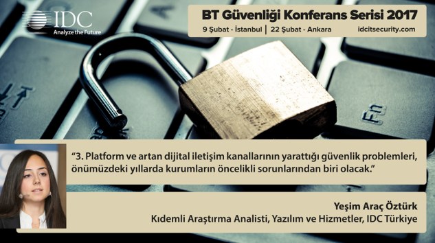 IDC Türkiye, BT Güvenlik Konferansı Başlıyor