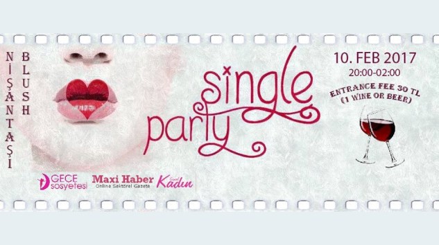Eğlenceseverler 10 Şubat’ta Single Party’de Buluşuyor