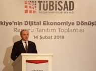 TÜBİSAD “Türkiye’nin Dijital Ekonomiye Dönüşümü” Başlıklı Raporunu Açıkladı